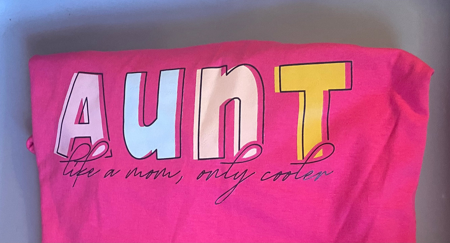 Ready to Ship Aunt Shirt
