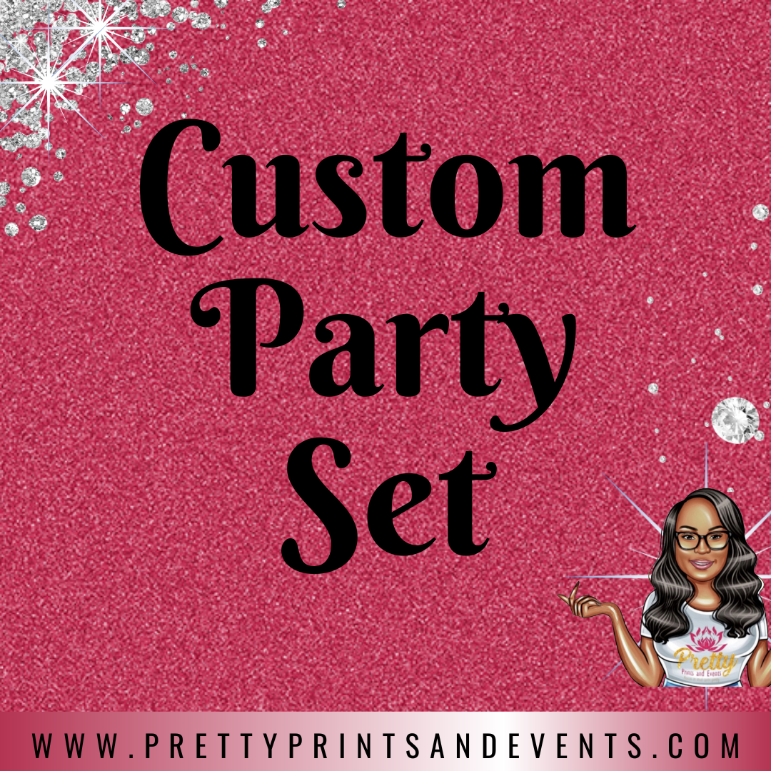 Custom Party Set